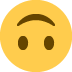 🙃 Visage à l’envers Emoji Signification